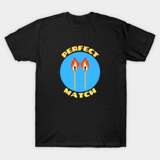 Perfect Match | Match Pun T-Shirt